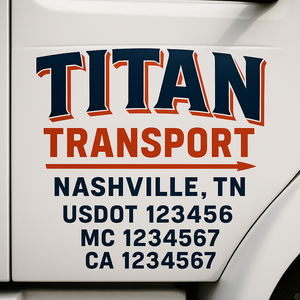 Custom Truck Door Decal Sticker Lettering Signs with US DOT, MC, CA, KYU VIN For Semi-Trucks, Work Trucks & Businesses
