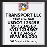 transport company name with location, usdot, mc, kyu, ca gvw lettering decal